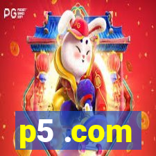 p5 .com
